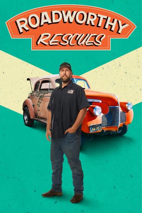 Roadworthy Rescues постер