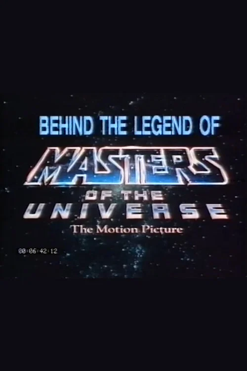 Behind the Legend of Masters of the Universe: The Motion Picture постер