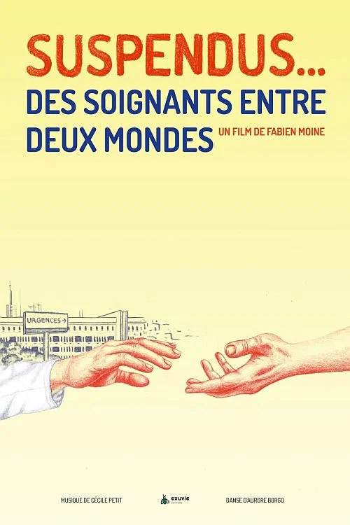 Suspendus... Des soignants entre deux mondes постер