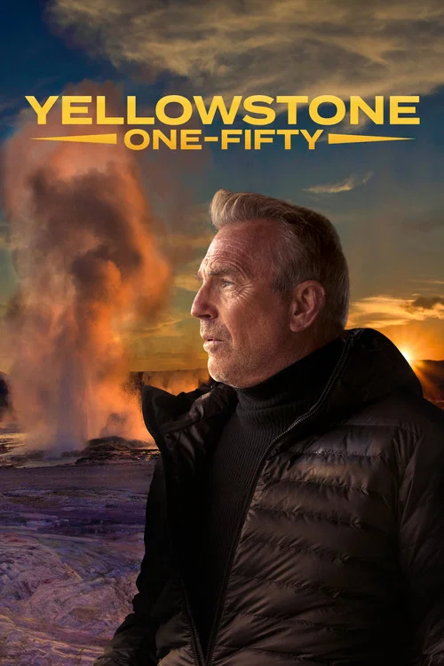 Yellowstone: One-Fifty постер