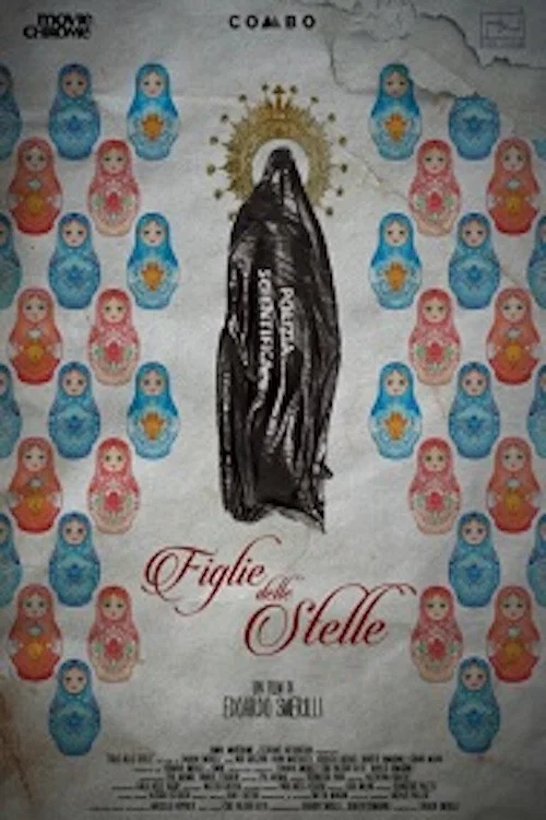Figlie delle stelle постер