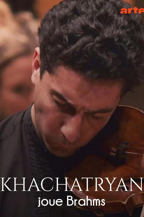 Khachatryan joue Brahms постер