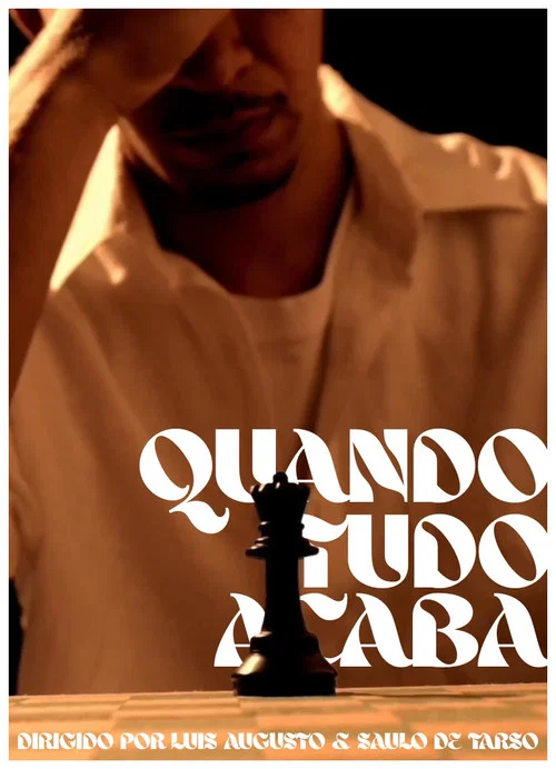 Quando Tudo Acaba постер