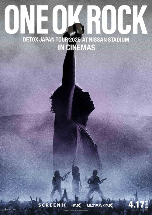 ONE OK ROCK DETOX JAPAN TOUR AT NISSAN STADIUM 2025 IN CINEMAS постер