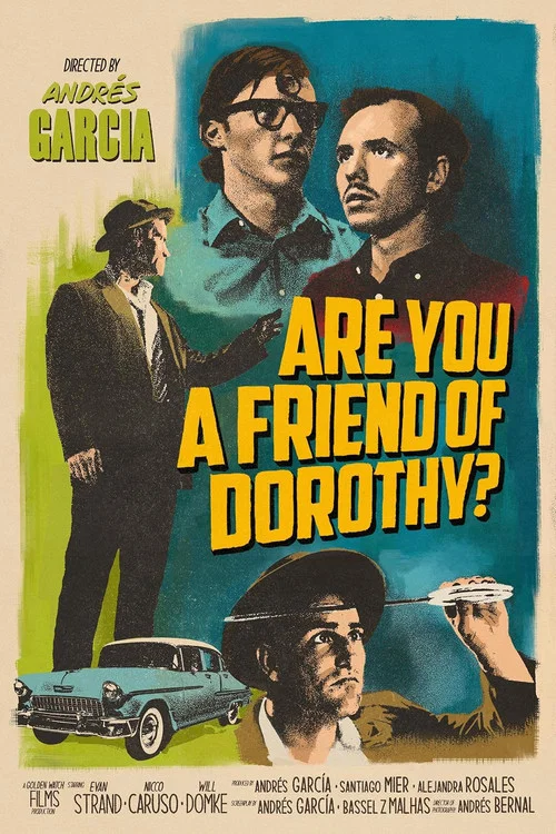 Are You a Friend of Dorothy? постер