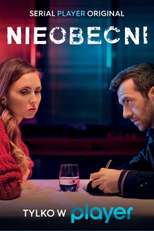 Nieobecni постер
