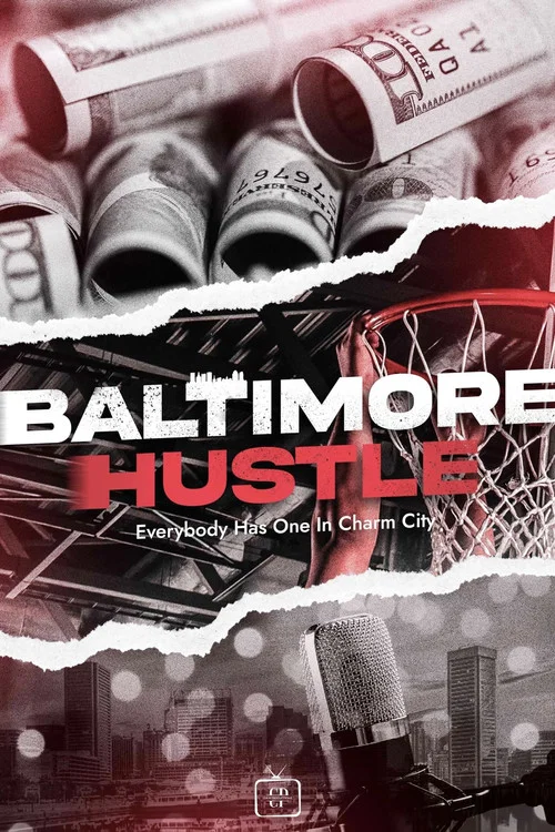 Baltimore Hustle постер