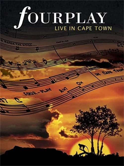 Fourplay - Live in Cape Town постер