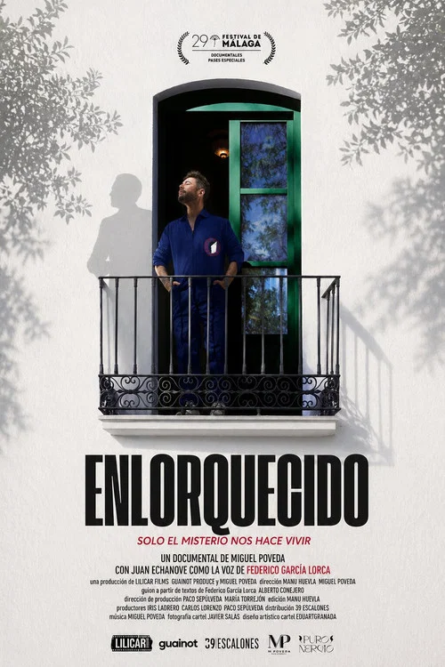 Enlorquecido: Solo el misterio nos hace vivir постер