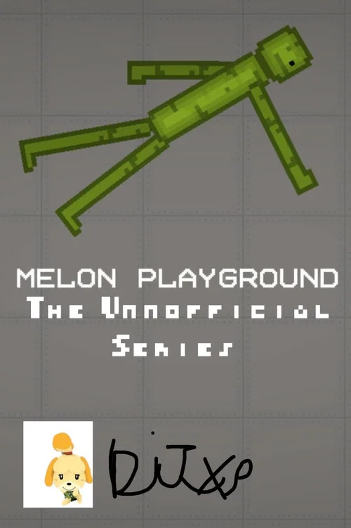 Melon Playground: The Unnofficial Series постер