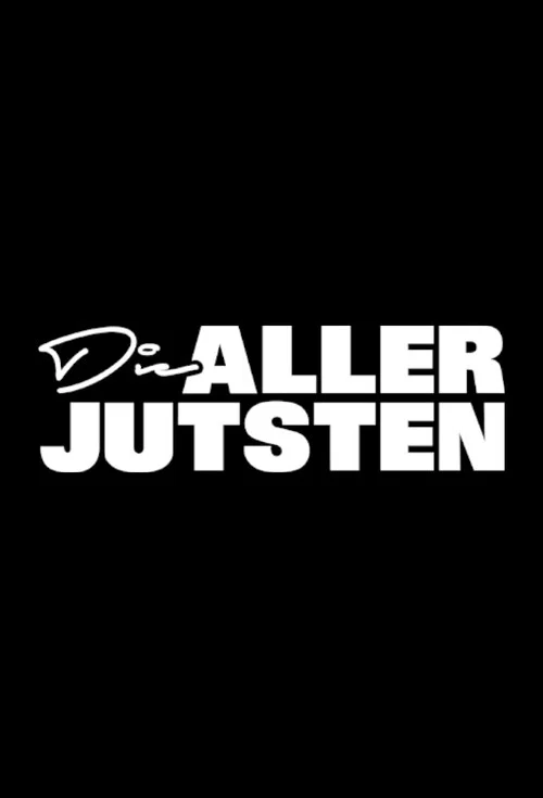 Die Allerjutsten постер