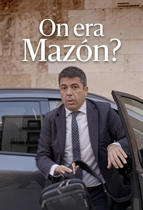 On era Mazón? постер