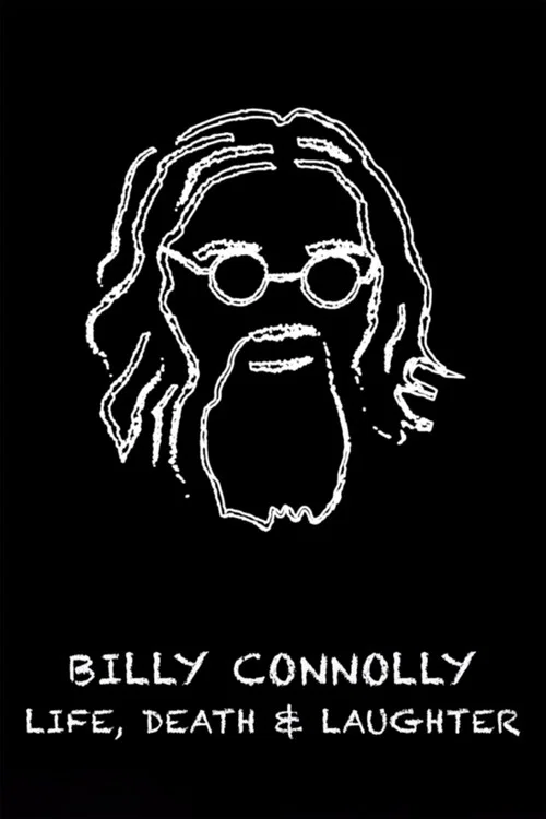 Billy Connolly: Life, Death and Laughter постер