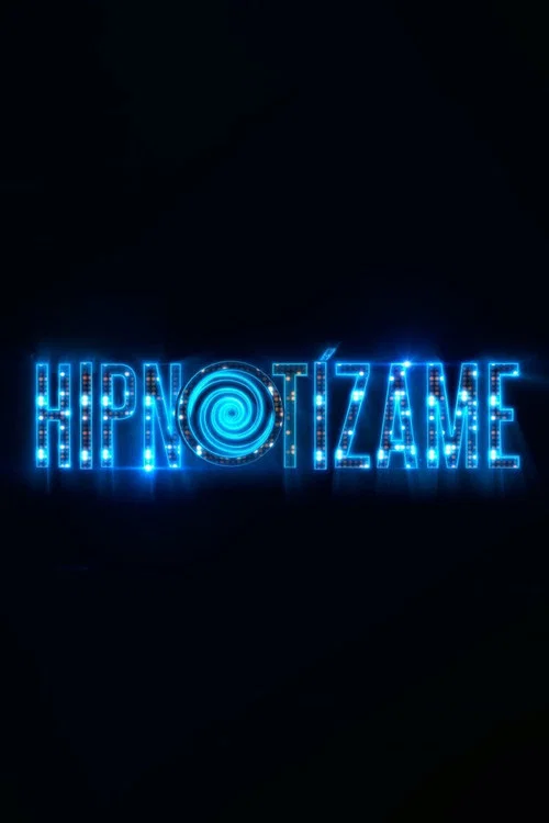 Hipnotízame постер