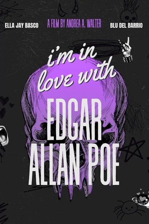 I'm in Love with Edgar Allan Poe постер