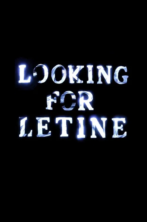 Looking for Letine постер