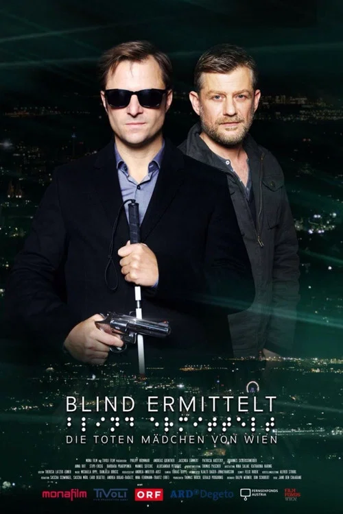 Blind ermittelt: Die toten Mädchen von Wien постер