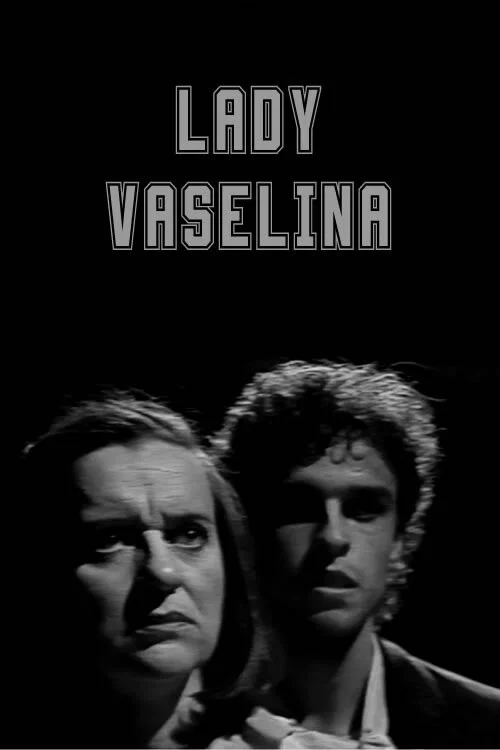 Lady Vaselina постер
