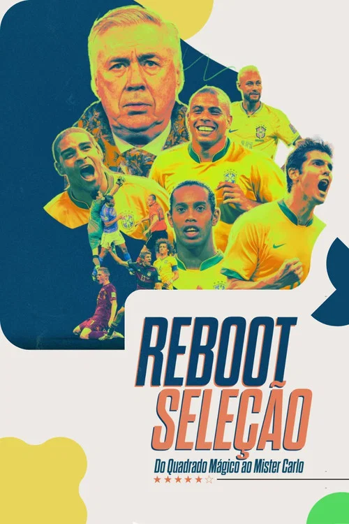 Reboot Seleção постер