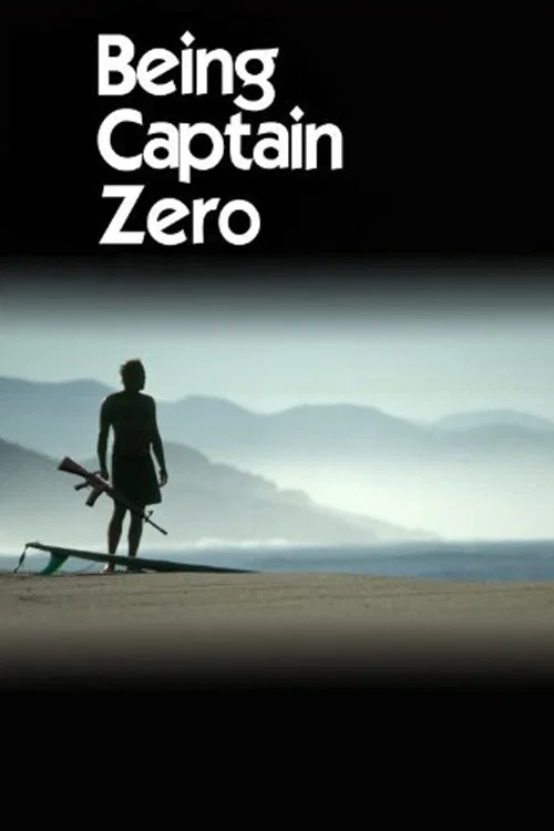 Being Captain Zero постер