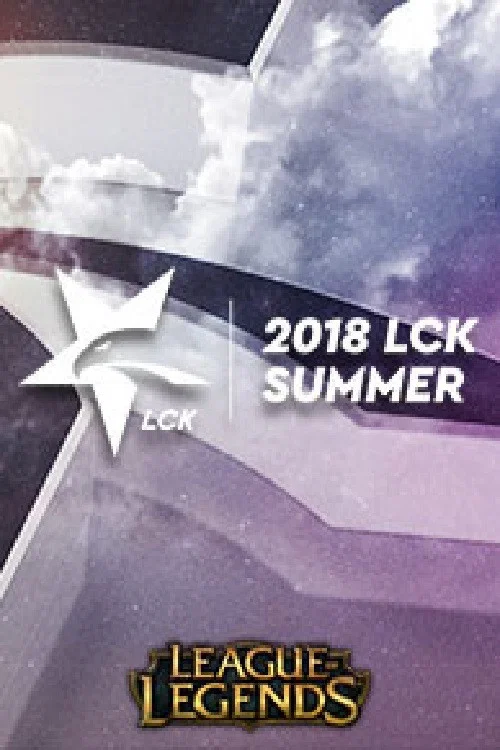 2018 LCK 서머 스플릿(롤챔스) постер