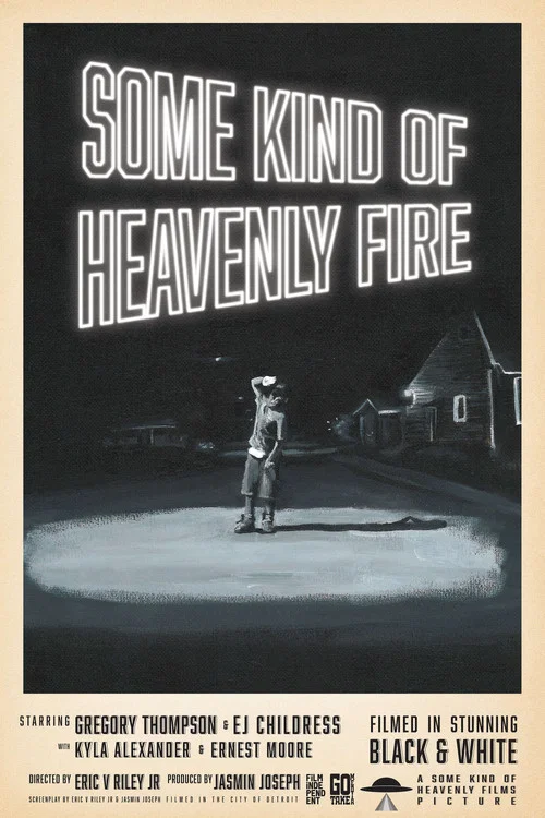 Some Kind of Heavenly Fire постер