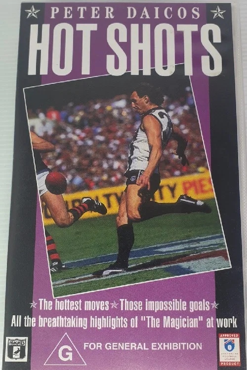 Peter Daicos Hot Shots постер