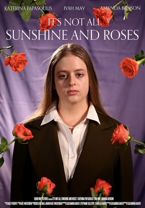 It's Not All Sunshine and Roses постер