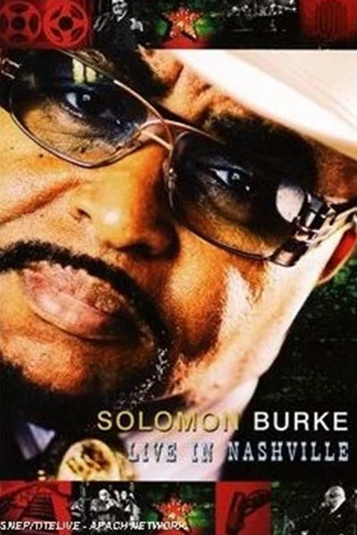Solomon Burke & Friends: Live in Nashville постер