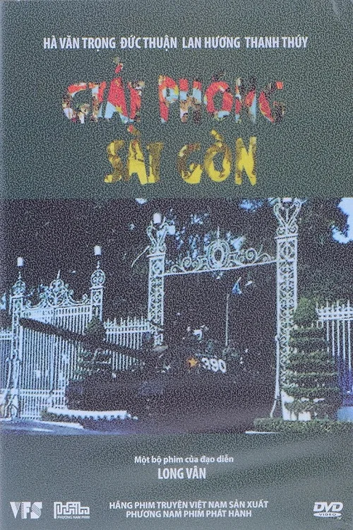 Giải Phóng Sài Gòn постер