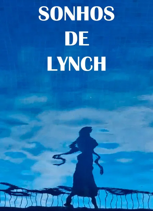Sonhos de Lynch постер
