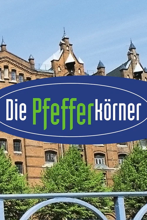 Die Pfefferkörner постер