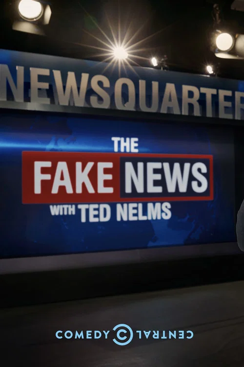The Fake News with Ted Nelms постер