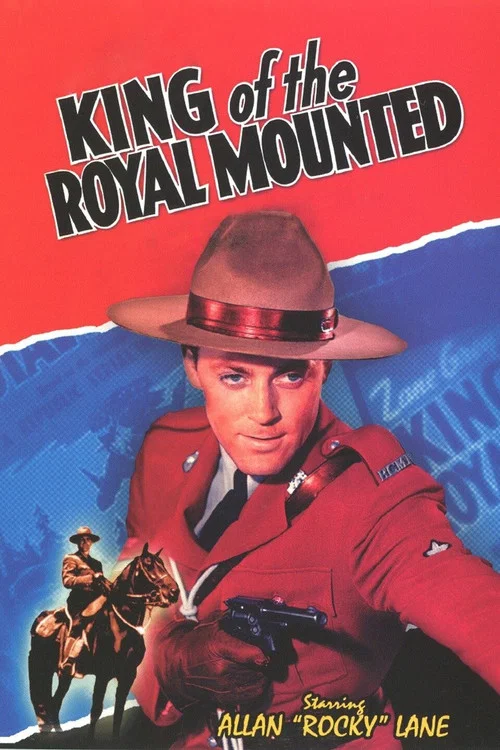 King of the Royal Mounted постер