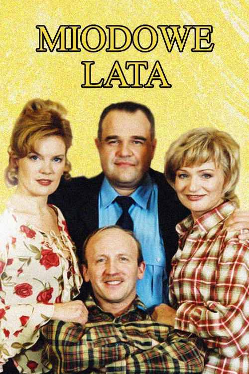Miodowe lata постер