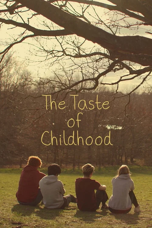 The Taste of Childhood постер