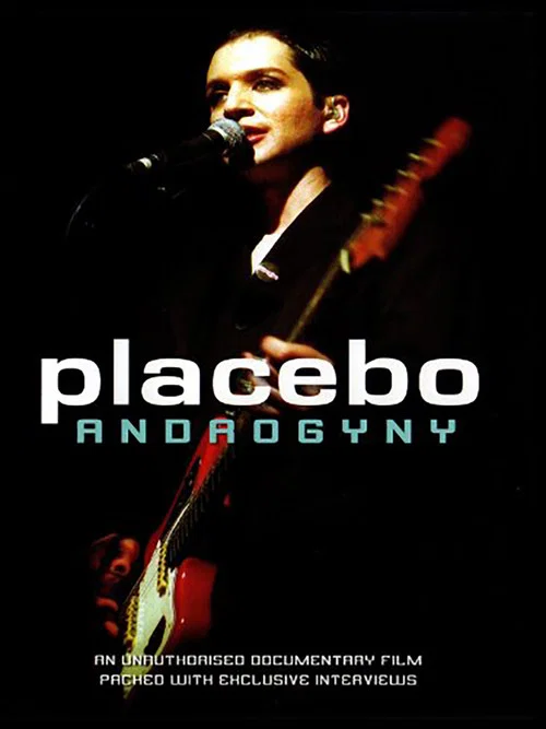 Placebo: Androgyny постер
