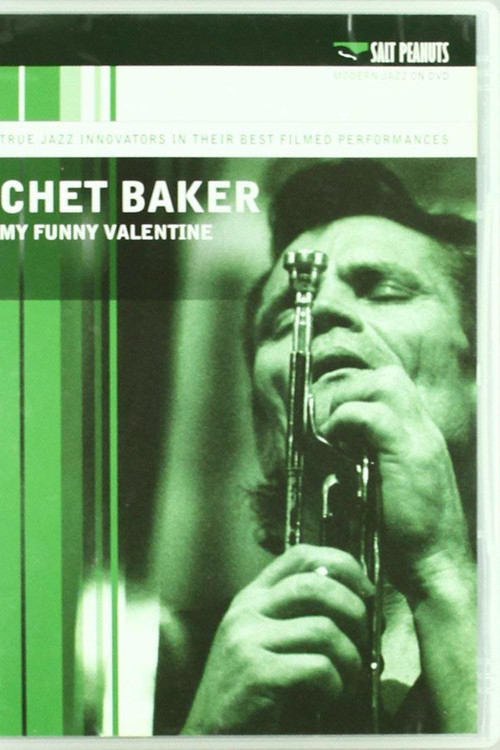 Chet Baker - My Funny Valentine постер