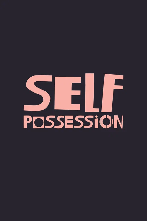 Self-Possession постер
