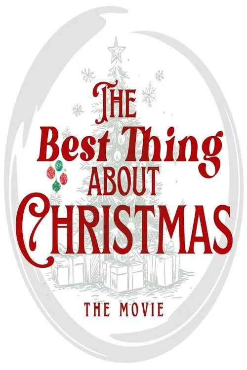 The Best Thing About Christmas постер
