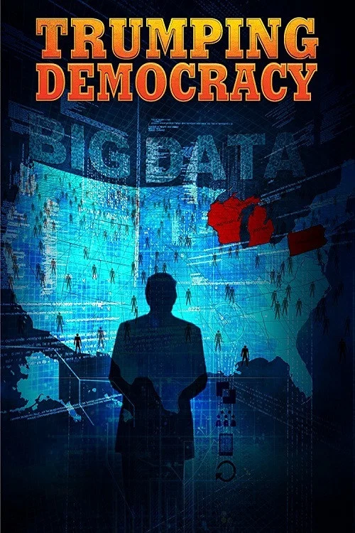 Trumping Democracy постер