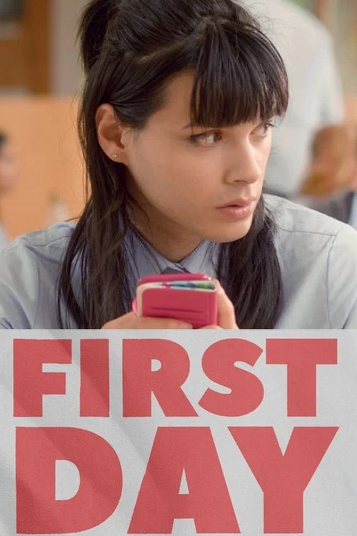 First Day постер