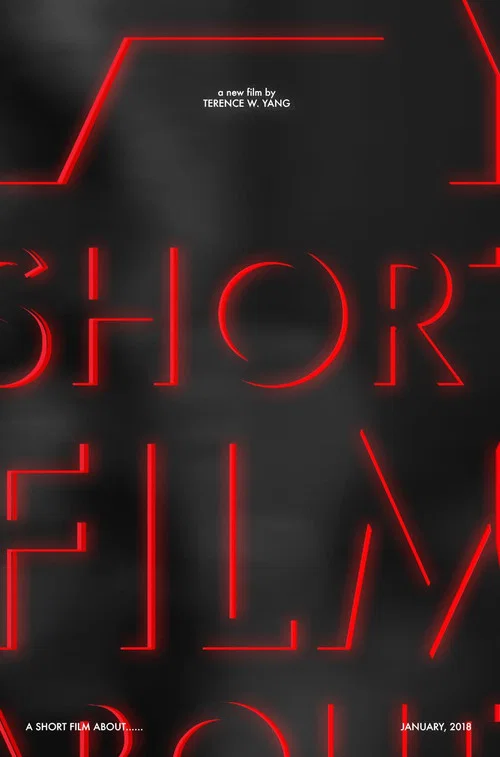 A Short Film About...... постер