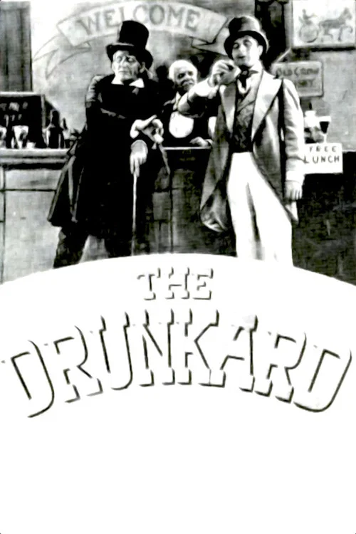 The Drunkard постер
