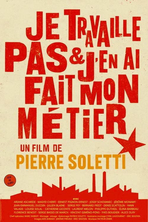 Je travaille pas et j'en ai fait mon métier постер