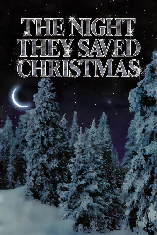 The Night They Saved Christmas постер