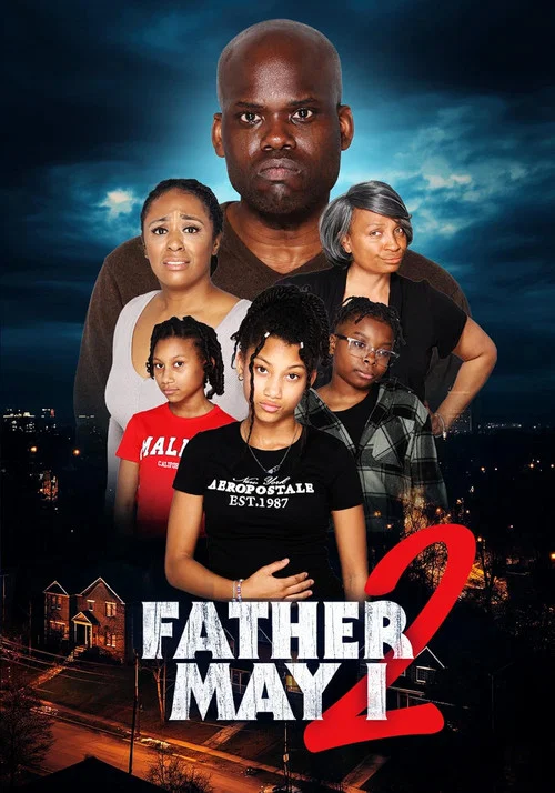 Father May I 2 постер