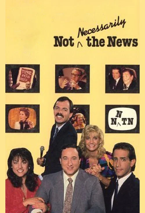 Not Necessarily the News постер