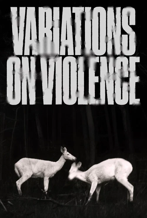Variations on Violence постер