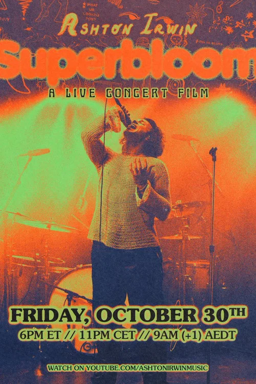Ashton Irwin - Superbloom: A Live Concert Film постер